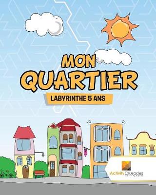 Book cover for Mon Quartier