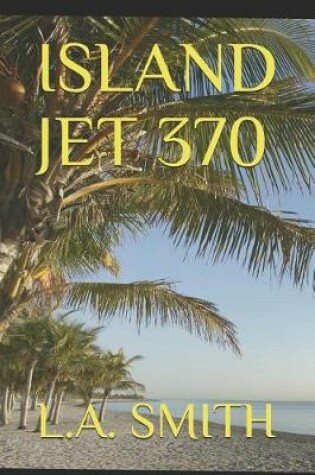 Cover of Island Jet 370