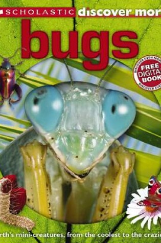 Cover of Scholastic Discover More: Bugs