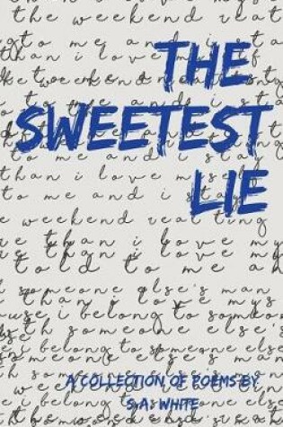 Cover of The Sweetest Lie