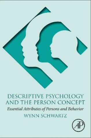 Cover of Descriptive Psychology and the Person Concept