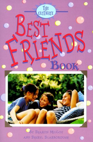 Book cover for The Ultimate Best Friends Book