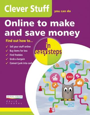 Book cover for Clever Stuff You Can Do Online to Make and Save Money in Easy Steps