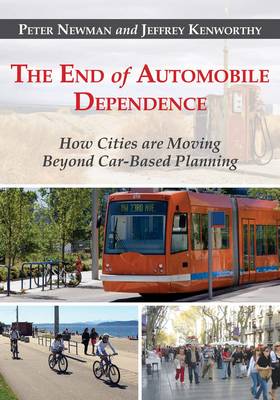 Book cover for The End of Automobile Dependence
