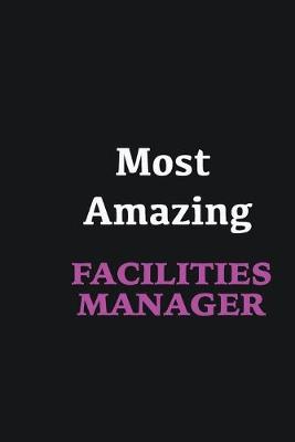 Book cover for Most Amazing Facilities Manager