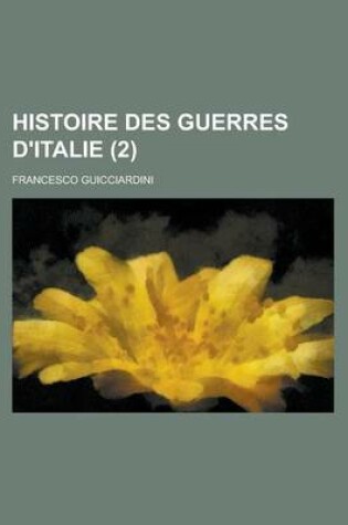 Cover of Histoire Des Guerres D'Italie (2)