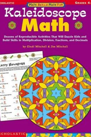 Cover of Kaleidoscope Math