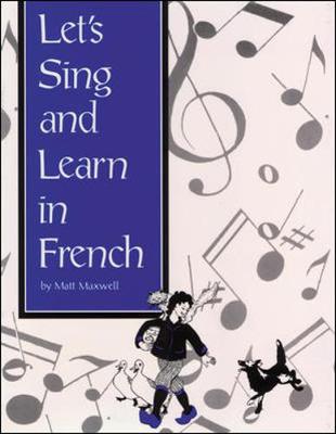 Cover of SONGS AND GAMES: LETS SING AND LEARN IN FRENCH PACKAGE, GRADES K-8