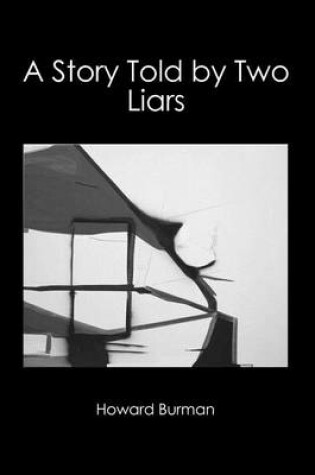Cover of A Story Told by Two Liars
