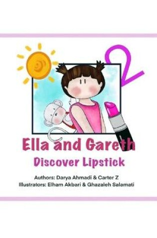 Cover of Ella and Gareth Discover lipstick