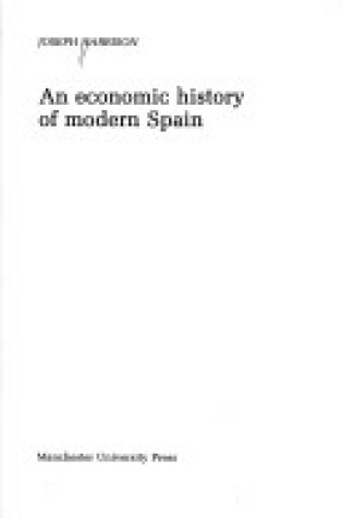 Cover of Economic History of Modern Spain