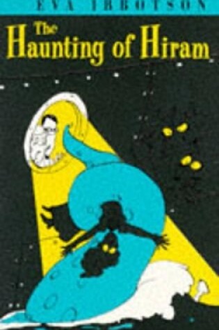 Cover of The Haunting of Hiram