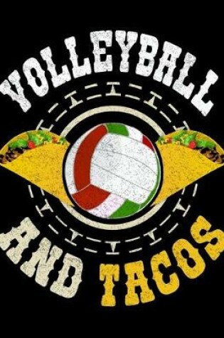Cover of Volleyball And Tacos
