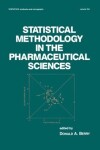 Book cover for Statistical Methodology in the Pharmaceutical Sciences