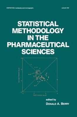 Cover of Statistical Methodology in the Pharmaceutical Sciences