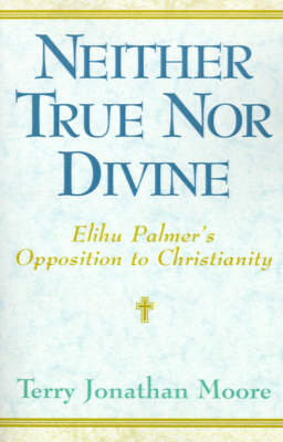 Cover of Neither True Nor Divine