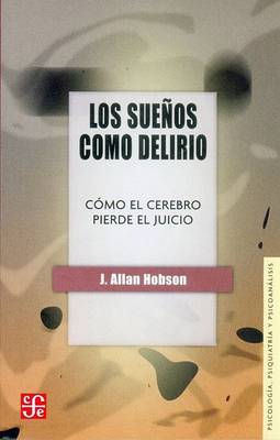 Book cover for Los Sueos Como Delirio