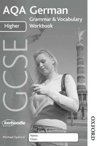 Cover of AQA GCSE German Higher Grammar and Vocabulary Workbook