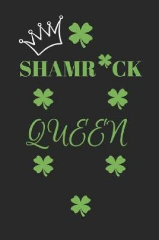 Cover of Shamr *ck Queen