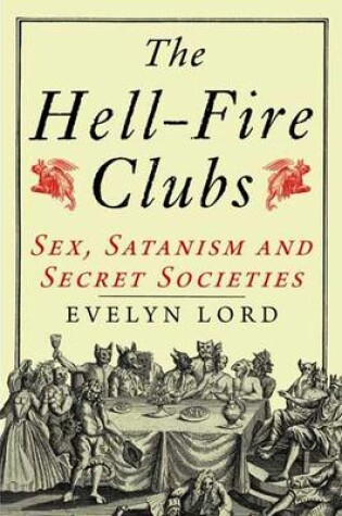 Cover of The Hell-Fire Clubs