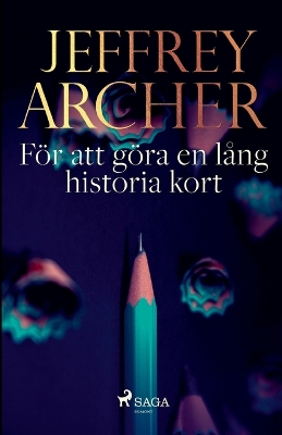 Book cover for För att göra en lång historia kort