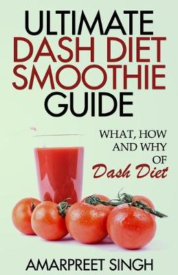 Book cover for Ultimate Dash Diet Smoothie Guide