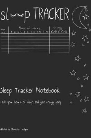 Cover of Sleep Tracker Notebook