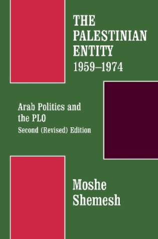 Cover of The Palestinian Entity 1959-1974