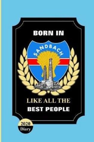 Cover of Born In Sandbach Like All The Best People