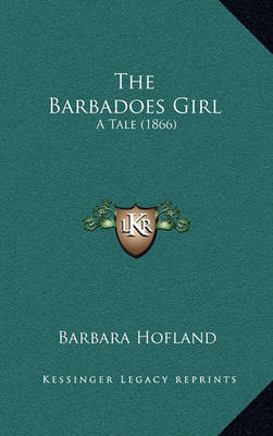 Book cover for The Barbadoes Girl