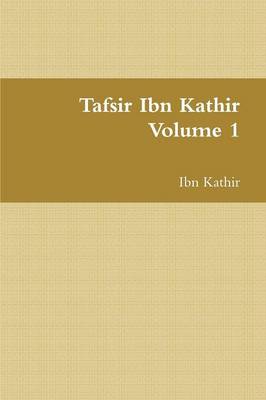 Book cover for Tafsir Ibn Kathir - Volume 1