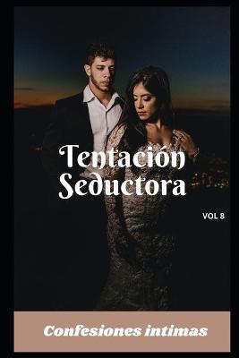 Book cover for Tentación seductora (vol 8)