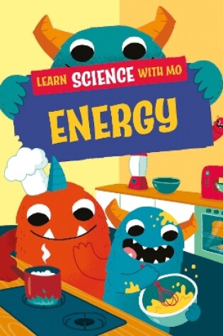 Cover of Learn Science with Mo: Energy