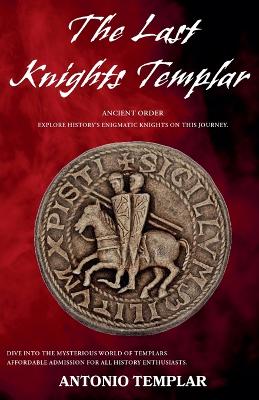 Cover of The Last Knights Templar