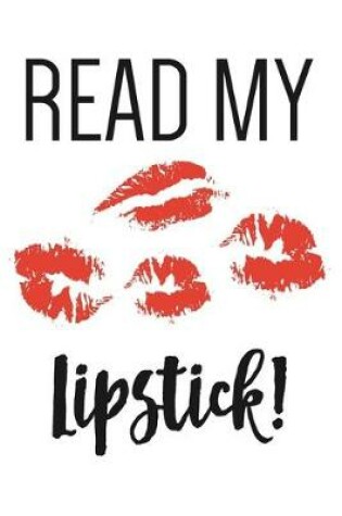 Cover of Read My Lipstick