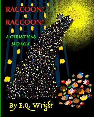 Book cover for Raccoon! Raccoon!