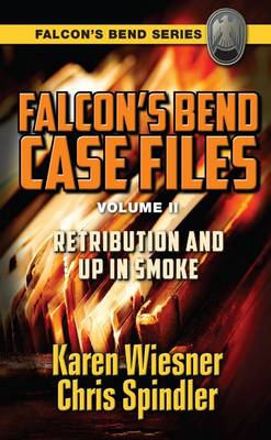 Book cover for Retribution and Up In Smoke (Falcon's Bend Series)