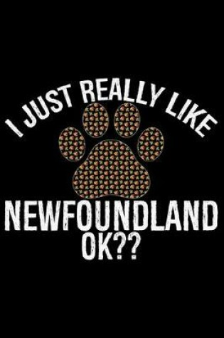 Cover of I Just Really Like Newfoundland