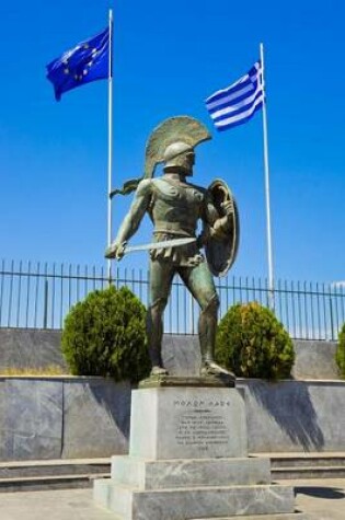 Cover of Statue of King Leonidas - Sparta, Greece Journal