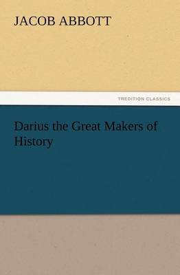 Book cover for Darius the Great Makers of History