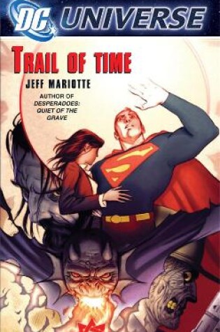 Cover of Dc Universe: Trail Of Time