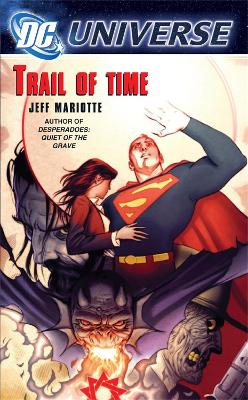 Cover of Dc Universe: Trail Of Time