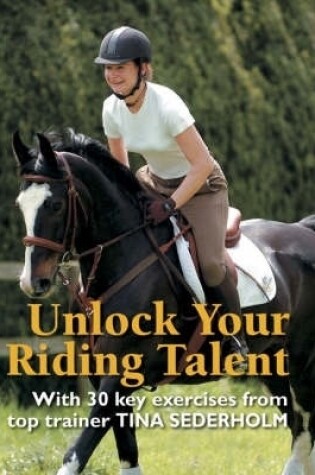 Cover of Unlock Your Riding Talent