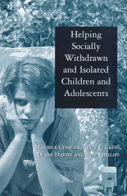 Book cover for Helping Socially Withdrawn and Isolated Children and Adolescents