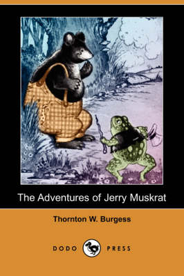 Book cover for The Adventures of Jerry Muskrat (Dodo Press)