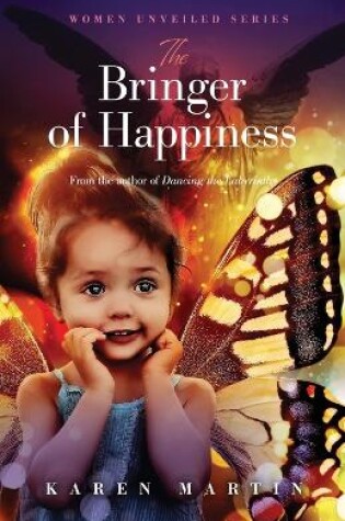 Cover of The Bringer of Happiness