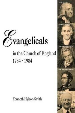 Cover of Evangelicals in the Church of England 1734-1984