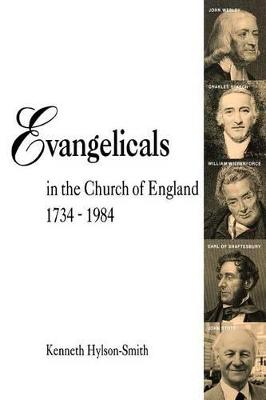 Book cover for Evangelicals in the Church of England 1734-1984