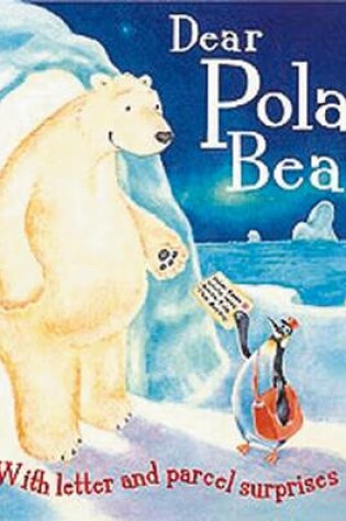 Cover of Dear Polar Bear