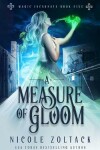 Book cover for A Measure of Gloom